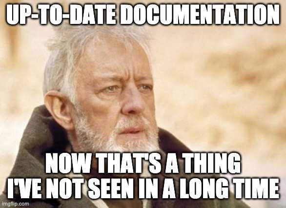 Haven’t seen up-to-date docs in a long time!